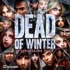 Dead of Winter: A Crossroads Game & The Long Night -  How to Play Video